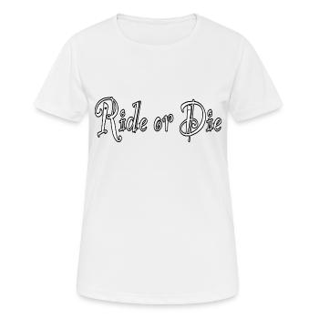 Ride or Die - Women's Breathable T-Shirt - white - Front - AI Model Female 172 dark (172cm)