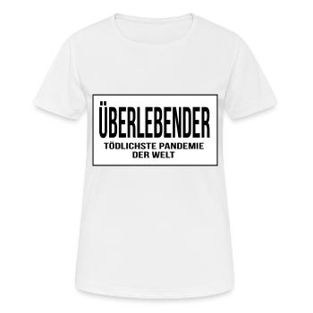 Pandemie Überlebender - Frauen T-Shirt atmungsaktiv - Weiß - Vorne - AI Model Female 172 dark (172cm)