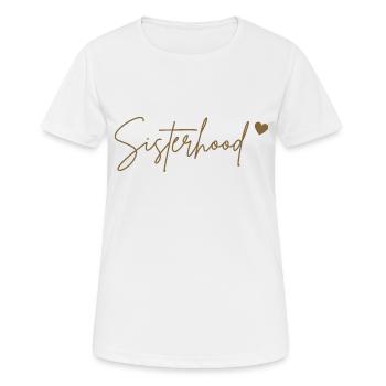 Sisterhood - Frauen T-Shirt atmungsaktiv - Weiß - Vorne - AI Model Female 172 dark (172cm)