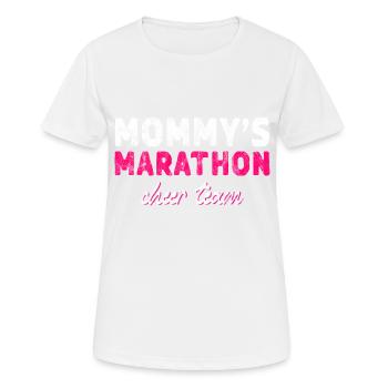 Mommy's Marathon Cheer Team 3 - Women's Breathable T-Shirt - white - Front - AI Model Female 172 dark (172cm)
