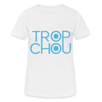 Trop Chou - T-shirt respirant Femme - blanc - Devant - AI Model Female 172 dark (172cm)