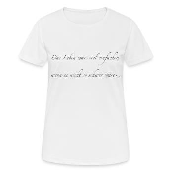 vie - T-shirt respirant Femme - blanc - Devant - AI Model Female 172 dark (172cm)