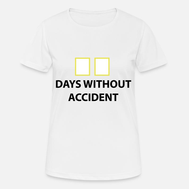 days without accident days without accident - Women's Breathable T-Shirt - white