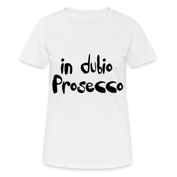 in dubio prosecco - T-shirt respirant Femme - blanc - Devant - AI Model Female 172 dark (172cm)