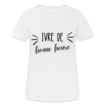 ivre de bonne heure - T-shirt respirant Femme - blanc - Devant - AI Model Female 172 dark (172cm)