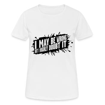 Je peux me tromper - T-shirt respirant Femme - blanc - Devant - AI Model Female 172 dark (172cm)