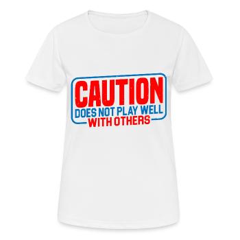 La prudence ne joue pas bien avec les autres 36 - T-shirt respirant Femme - blanc - Devant - AI Model Female 172 dark (172cm)