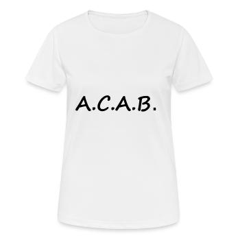 ACAB, loisirs, sports, 1312, police - T-shirt respirant Femme - blanc - Devant - AI Model Female 172 dark (172cm)