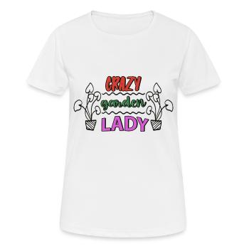 Garten Hobbygärtner Gärtnerin Crazy Garden Lady - Frauen T-Shirt atmungsaktiv - Weiß - Vorne - AI Model Female 172 dark (172cm)
