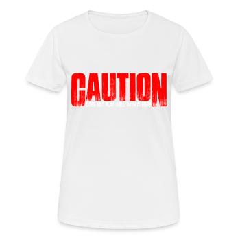 Caution Does Not Play Well With Others 37 - Frauen T-Shirt atmungsaktiv - Weiß - Vorne - AI Model Female 172 dark (172cm)