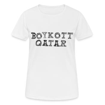 BOYKOTT KATAR - T-shirt respirant Femme - blanc - Devant - AI Model Female 172 dark (172cm)