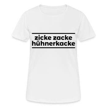 Zicke Zacke Hühnerkacke - Frauen T-Shirt atmungsaktiv - Weiß - Vorne - AI Model Female 172 dark (172cm)
