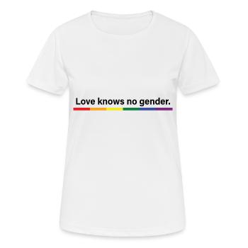 L’amour ne connaît pas de genre - T-shirt respirant Femme - blanc - Devant - AI Model Female 172 dark (172cm)