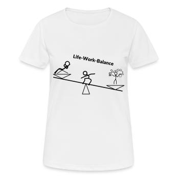 Life Work Balance - Frauen T-Shirt atmungsaktiv - Weiß - Vorne - AI Model Female 172 dark (172cm)
