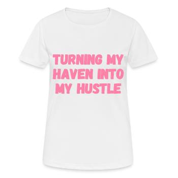 mon havre en cadeaux de mon hustle pour les devoirs - T-shirt respirant Femme - blanc - Devant - AI Model Female 172 dark (172cm)