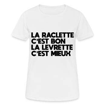 Raclette ist gut, ist besser - Frauen T-Shirt atmungsaktiv - Weiß - Vorne - AI Model Female 172 dark (172cm)
