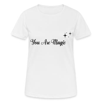 Du bist Magie - Frauen T-Shirt atmungsaktiv - Weiß - Vorne - AI Model Female 172 dark (172cm)