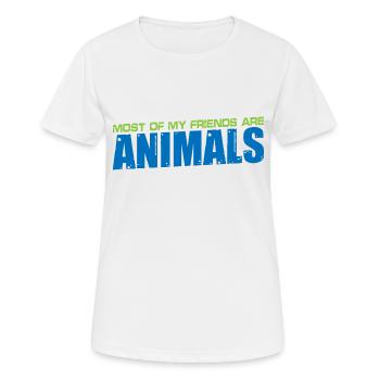 La plupart de mes amis sont des animaux 4 - T-shirt respirant Femme - blanc - Devant - AI Model Female 172 dark (172cm)