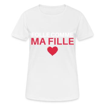 Vêtement humour mère-fille folle comme ma fille. - T-shirt respirant Femme - blanc - Devant - AI Model Female 172 dark (172cm)
