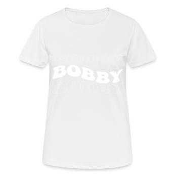 Drôle Bobby Groovy 4 Hommes Femmes Cool Bobby Tie Dye - T-shirt respirant Femme - blanc - Devant - AI Model Female 172 dark (172cm)