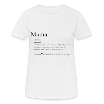 Mama ♥ - Frauen T-Shirt atmungsaktiv - Weiß - Vorne - AI Model Female 172 dark (172cm)