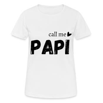 Call me papi - T-shirt respirant Femme - blanc - Devant - AI Model Female 172 dark (172cm)