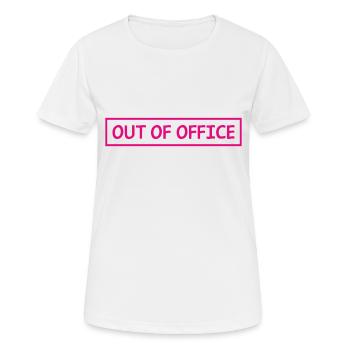 out of office - Nicht im Büro - ausserhaus - Women's Breathable T-Shirt - white - Front - AI Model Female 172 dark (172cm)