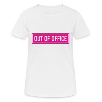 out of office - Nicht im Büro - ausserhaus - Women's Breathable T-Shirt - white - Front - AI Model Female 172 dark (172cm)