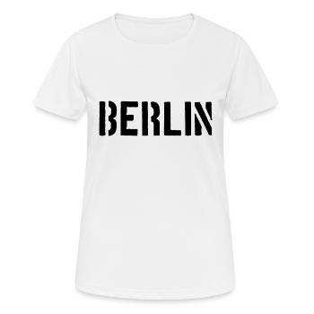 Berlin Slogan - Brandenburger Tor - Alexanderplatz - Frauen T-Shirt atmungsaktiv - Weiß - Vorne - AI Model Female 172 dark (172cm)