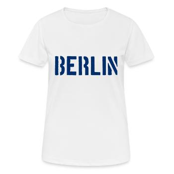 Berlin Slogan - Brandenburger Tor - Alexanderplatz - Frauen T-Shirt atmungsaktiv - Weiß - Vorne - AI Model Female 172 dark (172cm)
