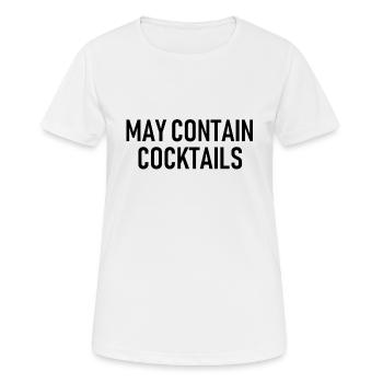 May contain Cocktails - Alkohol - Frauen T-Shirt atmungsaktiv - Weiß - Vorne - AI Model Female 172 dark (172cm)