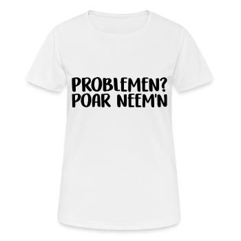 Problems? poar neemn - Women's Breathable T-Shirt - white - Front - AI Model Female 172 dark (172cm)