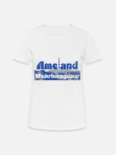Ameland Wiederholungstäter - Frauen T-Shirt atmungsaktiv - Weiß