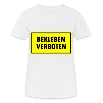 Bekleben Verboten - Frauen T-Shirt atmungsaktiv - Weiß - Vorne - AI Model Female 172 dark (172cm)