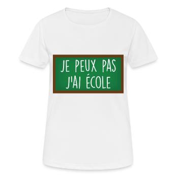 Je peux pas j'ai école / humour rentrée des classe - T-shirt respirant Femme - blanc - Devant - AI Model Female 172 dark (172cm)