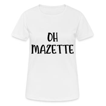 oh mazette - T-shirt respirant Femme - blanc - Devant - AI Model Female 172 dark (172cm)