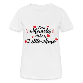 Even Miracles Take a Little - Women's Breathable T-Shirt - white - Front - AI Model Female 172 dark (172cm)
