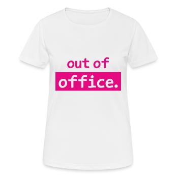 out of office - Nicht im Büro - ausserhaus - Women's Breathable T-Shirt - white - Front - AI Model Female 172 dark (172cm)