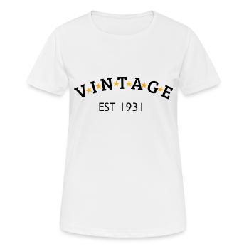 Vintage is 1931 - Women's Breathable T-Shirt - white - Front - AI Model Female 172 dark (172cm)