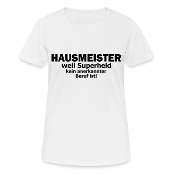 Hausmeister - Frauen T-Shirt atmungsaktiv - Weiß - Vorne - AI Model Female 172 dark (172cm)