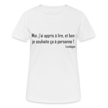Citation Léodagan Moi, j’ai appris à lire - T-shirt respirant Femme - blanc - Devant - AI Model Female 172 dark (172cm)