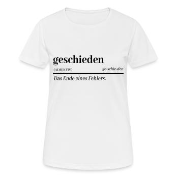 Scheidung Party Scheidungsparty geschieden - Frauen T-Shirt atmungsaktiv - Weiß - Vorne - AI Model Female 172 dark (172cm)