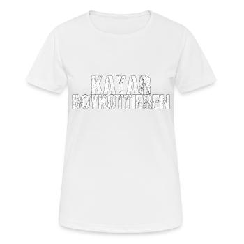 Katar boykottieren Boykott Geschenk - Frauen T-Shirt atmungsaktiv - Weiß - Vorne - AI Model Female 172 dark (172cm)