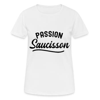 passion saucisson - T-shirt respirant Femme - blanc - Devant - AI Model Female 172 dark (172cm)
