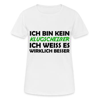 Bin kein klugscheißer - Frauen T-Shirt atmungsaktiv - Weiß - Vorne - AI Model Female 172 dark (172cm)