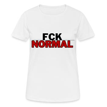 FCK NORMAL - pour l’authenticité et l’individualité - T-shirt respirant Femme - blanc - Devant - AI Model Female 172 dark (172cm)