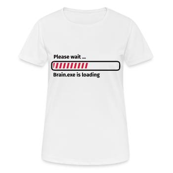 Please wait brain.exe is loading - Women's Breathable T-Shirt - white - Front - AI Model Female 172 dark (172cm)