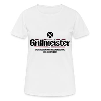 Grillmeister - keine unqualifizierten Kommentare - Frauen T-Shirt atmungsaktiv - Weiß - Vorne - AI Model Female 172 dark (172cm)