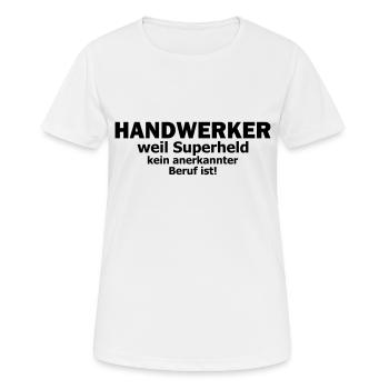 handwerker - Frauen T-Shirt atmungsaktiv - Weiß - Vorne - AI Model Female 172 dark (172cm)