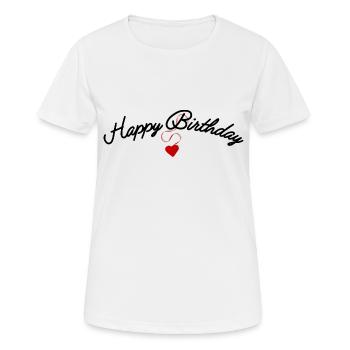 Happy Birthday - Frauen T-Shirt atmungsaktiv - Weiß - Vorne - AI Model Female 172 dark (172cm)